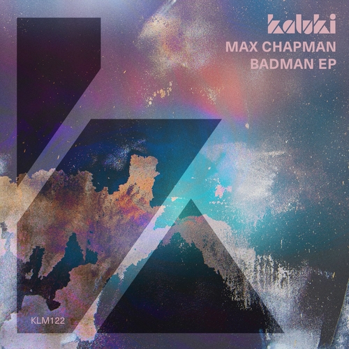 Max Chapman - Badman EP [KLM12201Z]